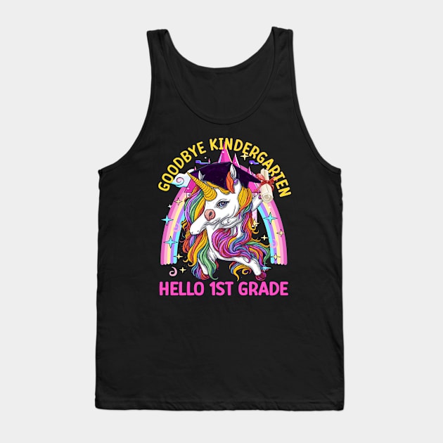 Goodbye Kindergarten Hello 1st Grade Graduation Unicorn Tank Top by AlmaDesigns